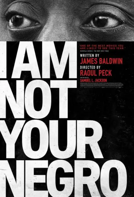 《我不是你的黑鬼》：一部撕裂时代的愤怒呐喊，种族问题依旧刺痛人心！